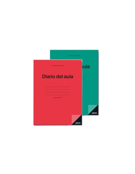 DIARIO DEL AULA ADDITIO POR DIA HORA O SESION 192 PG. 22,5X30,5 CM