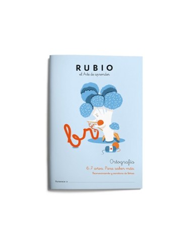 CUADERNO RUBIO ORTOGRAFIA 6-7 AÑOS SABER MAS