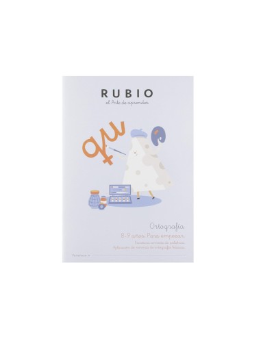 CUADERNO RUBIO ORTOGRAFIA 8-9 AÑOS EMPEZARÁ